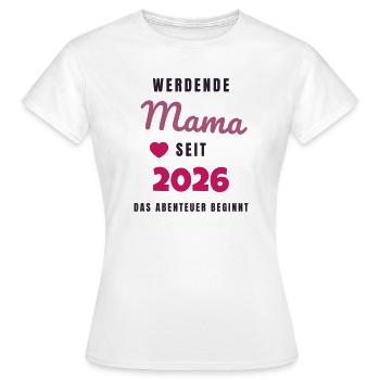 Werdende Mama 2026 - Schwanger Geschenk Baby - Frauen T-Shirt - Weiß - Vorne - AI Model Female 172 dark (172cm)