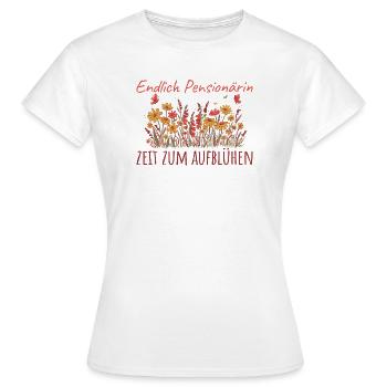 Pensionärin Zeit zum Aufblühen Beamtin Abschied - Frauen T-Shirt - Weiß - Vorne - AI Model Female 172 dark (172cm)