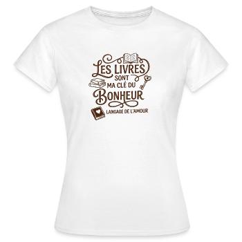Booklover : Les livres sont ma clé du bonheur - T-shirt Femme - blanc - Devant - AI Model Female 172 dark (172cm)