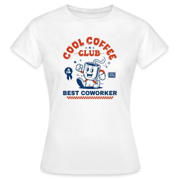 Coffee Club Coffee Lover Coworker Gift - Women's T-Shirt - white - Front - AI Model Female 172 dark (172cm)