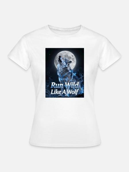 Wild wie ein Wolf – Mondnächte - Frauen T-Shirt - Weiß