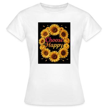 Choose Happy Sonnenblumen Kranz - Frauen T-Shirt - Weiß - Vorne - AI Model Female 172 dark (172cm)
