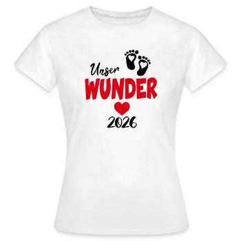 Unser Wunder 2026 Babysprüche Herz Klein - Frauen T-Shirt - Weiß - Vorne - AI Model Female 172 dark (172cm)