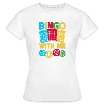 Bingo Bingo Bingo Bingo Avec moi Bingo - T-shirt Femme - blanc - Devant - AI Model Female 172 dark (172cm)