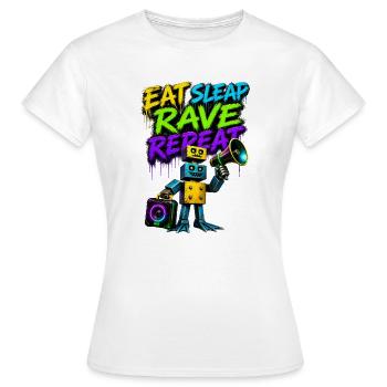 Eat Sleep Rave Repeat Graffiti Robot - Women's T-Shirt - white - Front - AI Model Female 172 dark (172cm)
