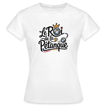 Le Roi de la Pétanque - T-shirt Femme - blanc - Devant - AI Model Female 172 dark (172cm)
