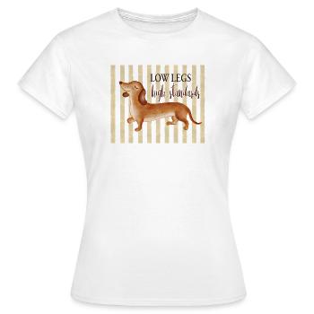 Low Legs Standards élevés – Dachshund drôle - T-shirt Femme - blanc - Devant - AI Model Female 172 dark (172cm)