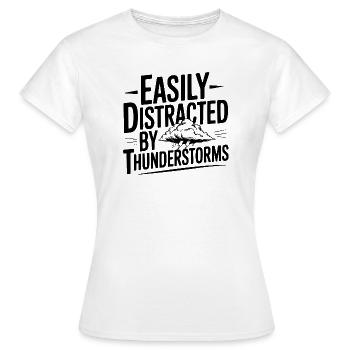 Easily Distracted By Thunderstorms - Women's T-Shirt - white - Front - AI Model Female 172 dark (172cm)