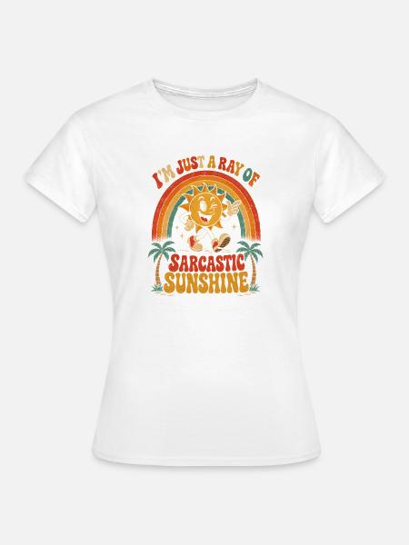 Sarkastischer Sonnenschein Retro - Frauen T-Shirt - Weiß