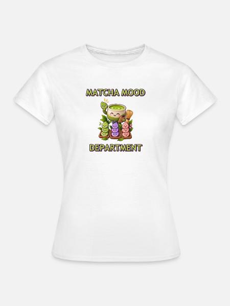Matcha Stimmungsabteilung - Frauen T-Shirt - Weiß