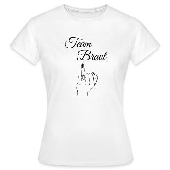 Team Braut Mittelfinger - Frauen T-Shirt - Weiß - Vorne - AI Model Female 172 dark (172cm)