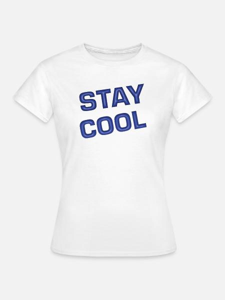 Bleib cool 3D-Retro-Text - Frauen T-Shirt - Weiß
