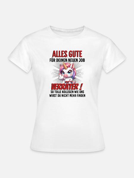 Einhorn Kollegen Abschied - Frauen T-Shirt - Weiß