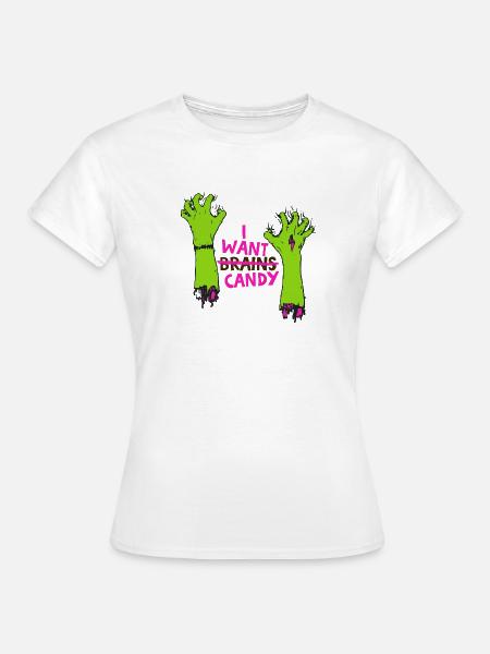 Zombiehände mit Candy-Spruch - Frauen T-Shirt - Weiß