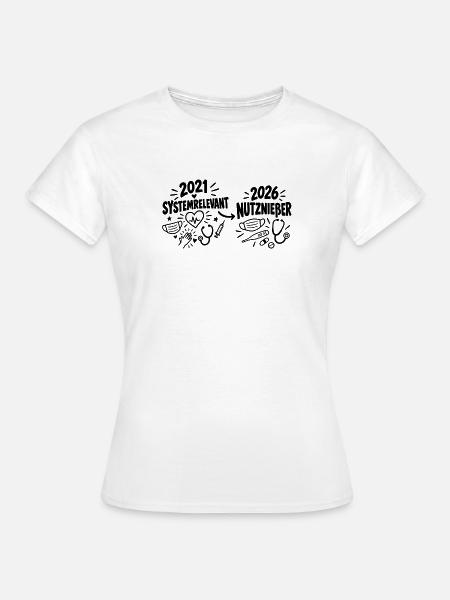 Vom Heldenstatus zum Nutznießer - Frauen T-Shirt - Weiß