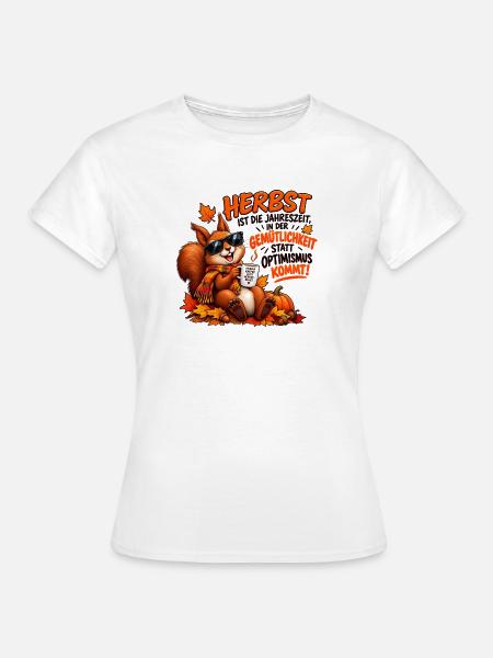 Herbstkuschel mit Kaffee-Eichhörnchen - Frauen T-Shirt - Weiß