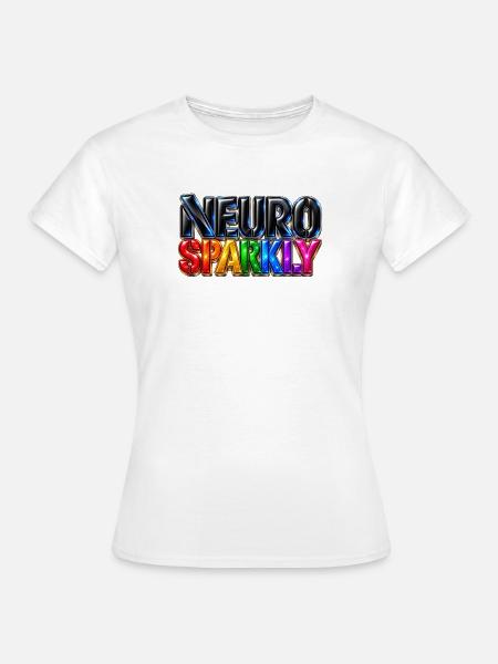 Neuro Sparkly - Frauen T-Shirt - Weiß