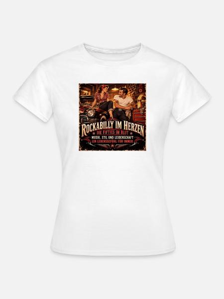 Rockabilly im Herzen - Frauen T-Shirt - Weiß