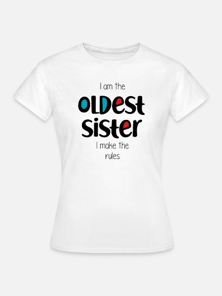 älteste Schwester - Frauen T-Shirt - Weiß