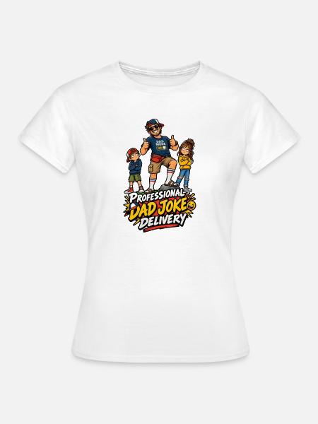 Professioneller Dad-Witzlieferant - Frauen T-Shirt - Weiß