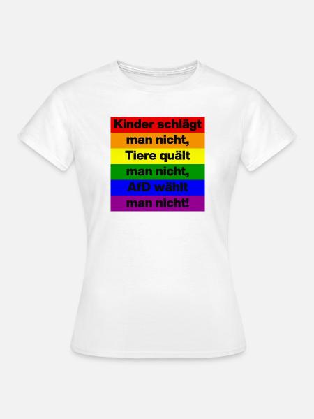 AFD WÄHLT MAN NICHT, KINDER UND TIERE, NO NZS - Frauen T-Shirt - Weiß