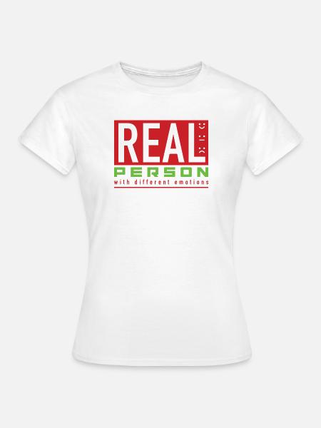 Real Person - Frauen T-Shirt - Weiß