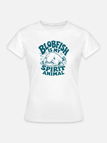Blobfisch Ist Mein Geist-tier Lustiger - Frauen T-Shirt - Weiß