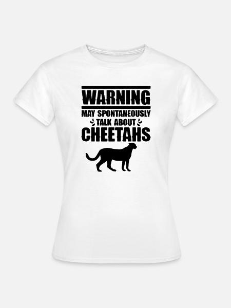 Cheetah Talk Humor - Frauen T-Shirt - Weiß