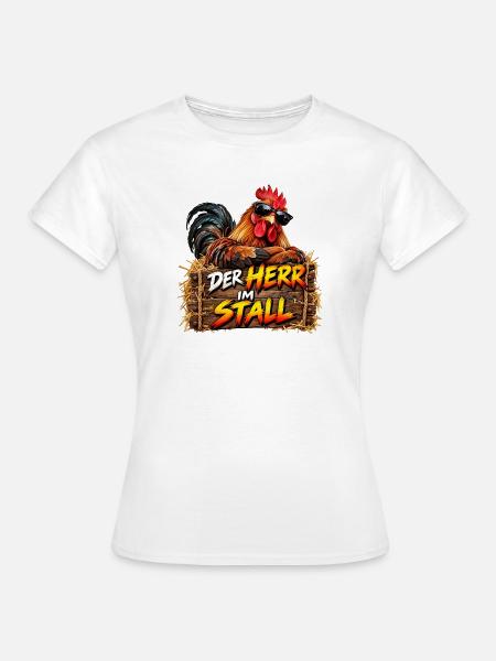 Der Herr im Stall – peppiger Hahn - Frauen T-Shirt - Weiß