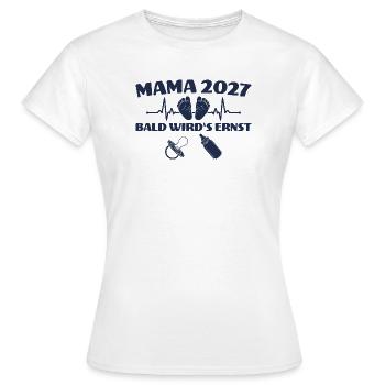 Werdende Mama 2027 Bald wird's ernst - Frauen T-Shirt - Weiß - Vorne - AI Model Female 172 dark (172cm)