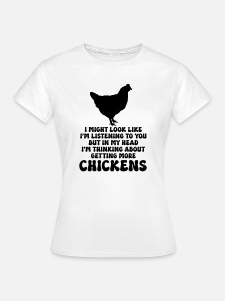 Hühner Humor - Frauen T-Shirt - Weiß