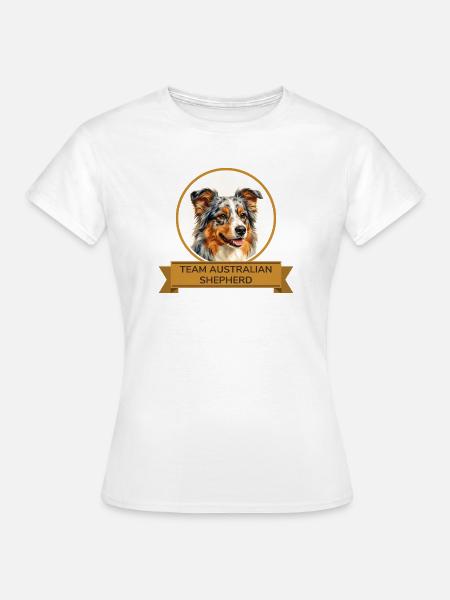Team Australian Shepherd - Frauen T-Shirt - Weiß
