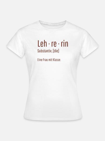Lehrerin Substantiv Definition Schule Geschenk - Frauen T-Shirt - Weiß