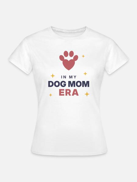 In meiner Dogmom-Ära - Frauen T-Shirt - Weiß