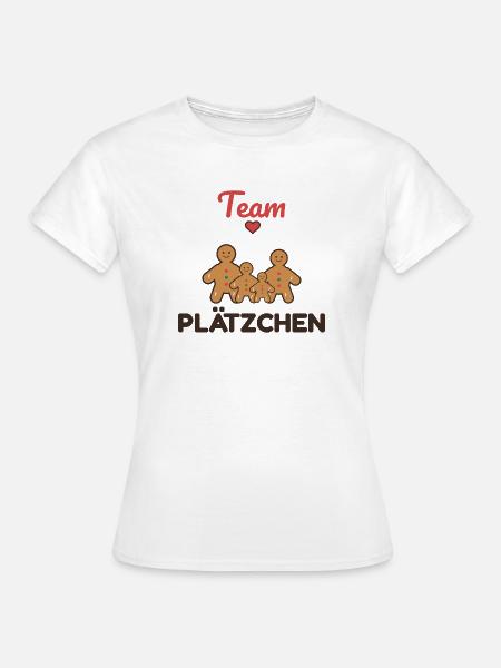 Team Plätzchen – Familien Weihnachtsoutfit - Frauen T-Shirt - Weiß