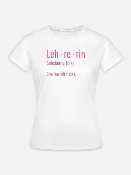 Lehrerin Substantiv Definition Schule Geschenk - Frauen T-Shirt - Weiß