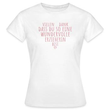 Beste Erzieherin Herz Dankeschön Kindergärtnerin - Frauen T-Shirt - Weiß - Vorne - AI Model Female 172 dark (172cm)