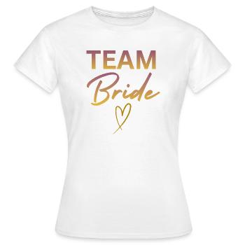 Team Bride - Frauen T-Shirt - Weiß - Vorne - AI Model Female 172 dark (172cm)