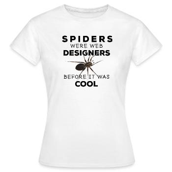 Spiders were web designers - Spinne Nerd Spruch - Frauen T-Shirt - Weiß - Vorne - AI Model Female 172 dark (172cm)