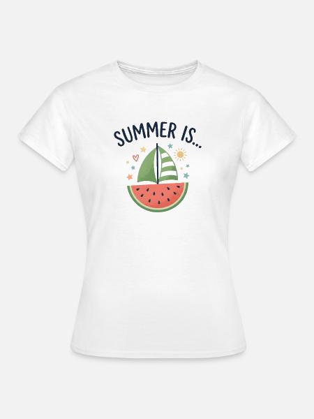 Summer Is Watermelon Segelboot Sommer - Frauen T-Shirt - Weiß