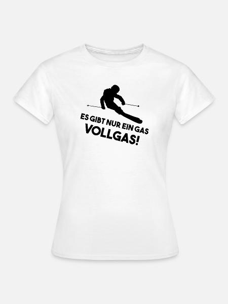 Ski Vollgas - Frauen T-Shirt - Weiß