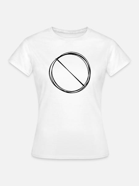 Verbotsschild handgezeichnet - Frauen T-Shirt - Weiß
