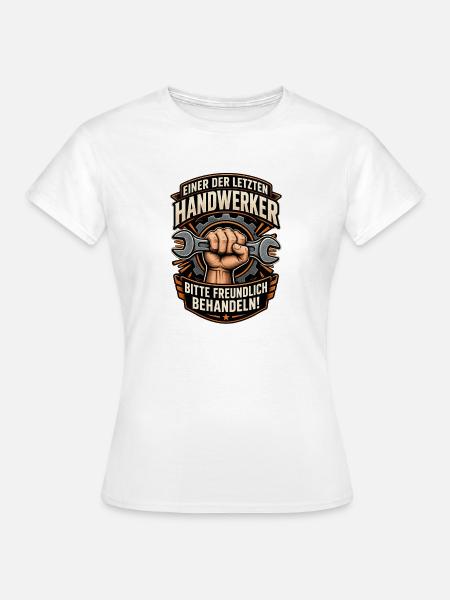 Letzter Handwerker Kraftlogo - Frauen T-Shirt - Weiß