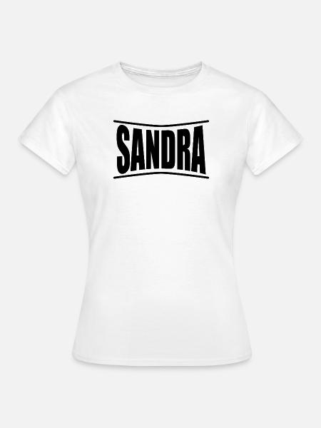 Sandra T-Shirt T-Shirt Geschenkidee - Frauen T-Shirt - Weiß