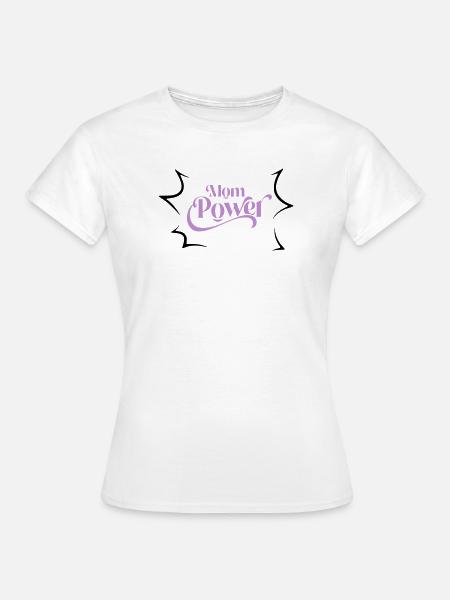Mama-Macht - Frauen T-Shirt - Weiß
