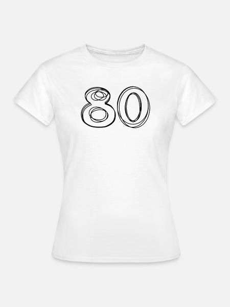 Zahl 80 handgezeichnet - Frauen T-Shirt - Weiß