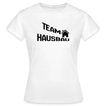 Team Hausbau - Frauen T-Shirt - Weiß - Vorne - AI Model Female 172 dark (172cm)