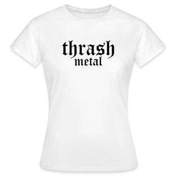 Thrash Metall - Frauen T-Shirt - Weiß - Vorne - AI Model Female 172 dark (172cm)