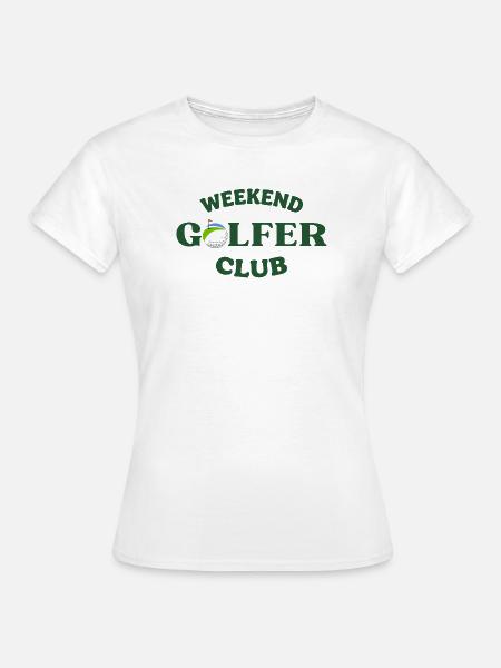 Wochenend-Golferclub-Geschenk - Frauen T-Shirt - Weiß