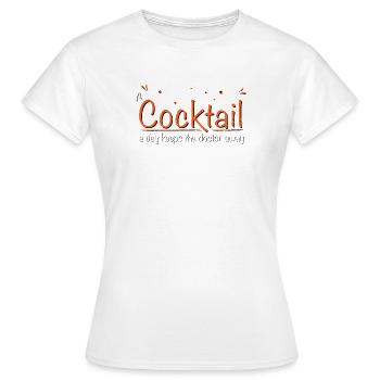 a cocktail a day keeps the doctor away TYPO - Women's T-Shirt - white - Front - AI Model Female 172 dark (172cm)